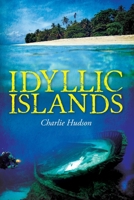 Idyllic Islands B091DWWFC4 Book Cover