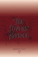 The Lovers' Bridge B0GBR3PVBW Book Cover