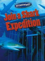 Join a Shark Expedition 0836889320 Book Cover