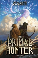 The Primal Hunter 3: A LitRPG Adventure B0BBY4SBRR Book Cover