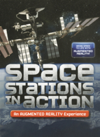 Space Stations in Action: An Augmented Reality Experience (Space in Action: Augmented Reality (Alternator Books B0GN2FFMQY Book Cover