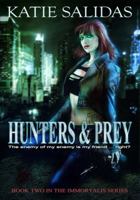 Hunters & Prey 0985127732 Book Cover