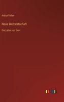 Neue Weltwirtschaft 3863832051 Book Cover