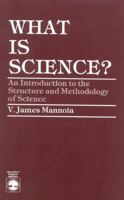 What is Science? 0819109894 Book Cover