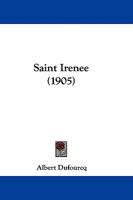 Saint Irenee 1104460556 Book Cover