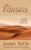 The Intellectual Castaway 0994499000 Book Cover
