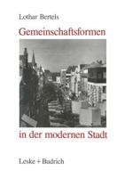 Gemeinschaftsformen in Der Modernen Stadt 3810007404 Book Cover
