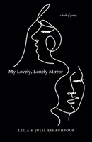 My Lovely, Lonely Mirror 1098362764 Book Cover