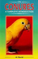 Conures: A Complete Introduction 0866222960 Book Cover
