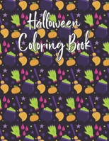 Halloween coloring book: Halloween Coloring Book for Kids Ages 4 to 8, Halloween coloring and activity book for Boys, Girls and Toddlers Ages 4 B08KK8YSFJ Book Cover