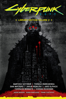 Cyberpunk 2077 Library Edition Volume 2 1506748597 Book Cover