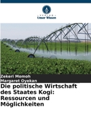 Die politische Wirtschaft des Staates Kogi: Ressourcen und Möglichkeiten 6205845687 Book Cover