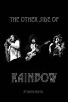 The Other Side of Rainbow 1539838633 Book Cover