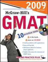 McGraw-Hill's GMAT with CD-ROM, 2009 Edition (Mcgraw Hill's Gmat) 0071598448 Book Cover