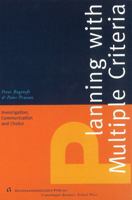 Planning With Multiple Criteria: Investigation, Communication, Choice 044488999X Book Cover