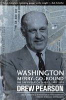 Washington Merry-Go-Round: The Drew Pearson Diaries, 1960-1969 1612346936 Book Cover