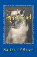 I, Applehead 0692610618 Book Cover