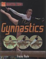 Master This: Gymnastics 0750258357 Book Cover