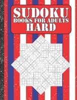 Sudoku books for adults hard: 200 Sudokus from hard with solutions for adults Gifts 4th of July Patriotic day B086PPLY3M Book Cover