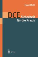 DCE: Sicherheit Fur Die Praxis 3540645276 Book Cover
