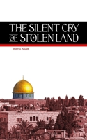 The Silent Cry of Stolen Land B0DXTDKHBL Book Cover