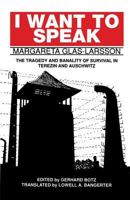 Ich will reden: Tragik und Banalitat des Uberlebens in Theresienstadt und Auschwitz 092949718X Book Cover