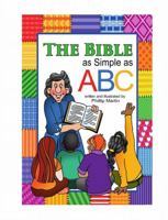 The Bible as Simple as ABC (glossy cover) 1312140232 Book Cover