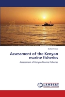 Assessment of the Kenyan marine fisheries 3659105805 Book Cover