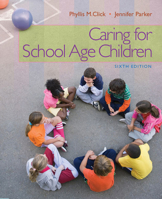 Caring for School Age Children 1401897703 Book Cover
