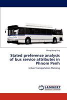 Stated preference analysis of bus service attributes in Phnom Penh: Urban Transportation Planning 3847344528 Book Cover