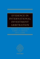 Evidence in International Investment Arbitration 0198753500 Book Cover
