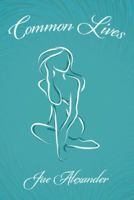Common Lives 1489708448 Book Cover