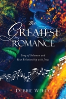 The Greatest Romance 1947360604 Book Cover