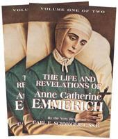 The Life and Revelations of Anne Catherine Emmerich (2-Volume Set) 089555061X Book Cover