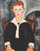 Amedeo Modigliani Monthly Planner 2020: Young Boy in Sailor Suit Daily Organizer (12 Months) Colorful Modern Art Painting For Family Use, Office Work, Meetings, Appointments, School & Goals Year Agend 1711575186 Book Cover