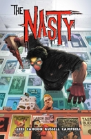 The Nasty: The Complete Series 1638492093 Book Cover