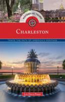 Historical Tours Charleston: Trace the Path of America's Heritage 1493023632 Book Cover
