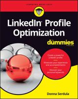 Linkedin Profile Optimization for Dummies 1119287081 Book Cover
