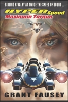 HYPERSPEED: MAXIMUM TORQUE 1792971451 Book Cover