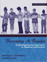 Becoming A Reader: A Developmental Approach to Reading Instruction, Third Edition 0205332935 Book Cover