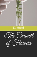 The Council of Flowers B08Y9CT5GL Book Cover