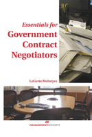 Essentials for Government Contract Negotiators 1567261752 Book Cover