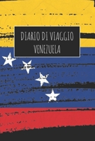 Diario di Viaggio Venezuela: 6x9 Diario di viaggio I Taccuino con liste di controllo da compilare I Un regalo perfetto per il tuo viaggio in Venezuela e per ogni viaggiatore 1670995658 Book Cover