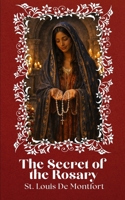 Secret of the Rosary B0GG45W8XY Book Cover