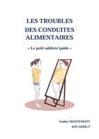 Les Troubles Des Conduites Alimentaires (French Edition) B0F27RCKWL Book Cover