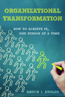 Turmoil to Transformation: Institutionalizing Successful Organizational Change 0804797935 Book Cover