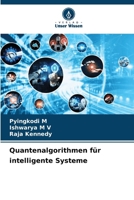 Quantenalgorithmen für intelligente Systeme (German Edition) 6209621112 Book Cover