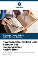 Psychosoziale Risiken und Burnout bei pädagogischen Fachkräften (German Edition) 6208508711 Book Cover