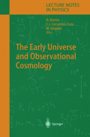 The Early Universe and Observational Cosmology (Lecture Notes in Physics) 3540218475 Book Cover