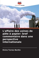 L'affaire des usines de pâte à papier: bref commentaire dans une perspective internationale (French Edition) 6209949274 Book Cover